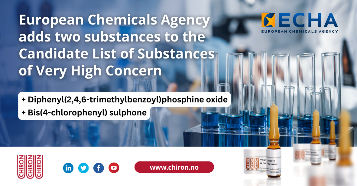 European Chemicals Agency adds two substances to the Candidate List of Substances of Very High Concern | Environmental news
